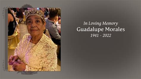 Guadalupe Morales Tribute Video