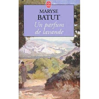 Un Parfum De Lavande Poche Maryse Batut Achat Livre Fnac