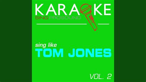 Burning Down The House In The Style Of Tom Jones Karaoke With