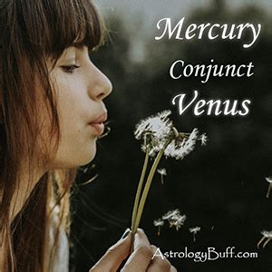 Mercury Conjunct Venus In A Natal Chart Through The Signs