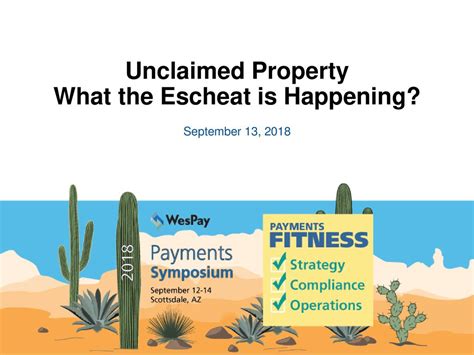 Unclaimed Property What The Escheat Is Happening Ppt Download