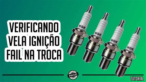 COMO VERIFICAR VELA IGNIÇÃO DO CARRO YouTube