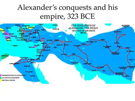 PPT - Alexander’s conquests and his empire, 323 BCE PowerPoint ...