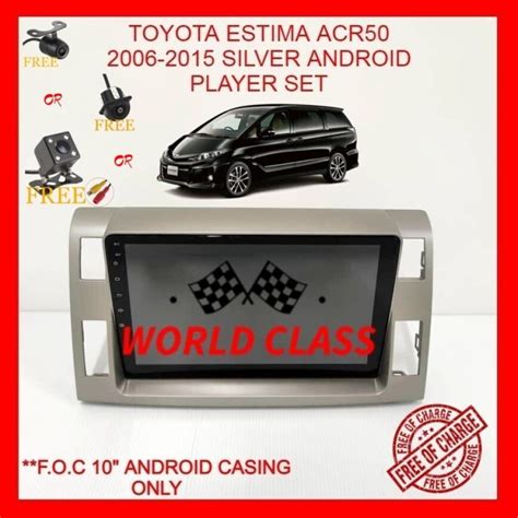 TOYOTA ESTIMA ACR50 2006 2015 SILVER ANDROID 10 IPS PLAYER 2 5D FULL