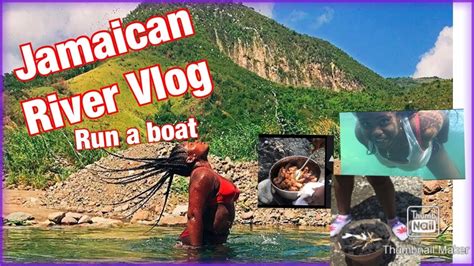 Jamaican River Vlog Watch Till The End Lovely Dani Youtube