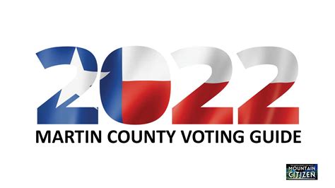 Martin County voting guide 2022 - The Mountain Citizen