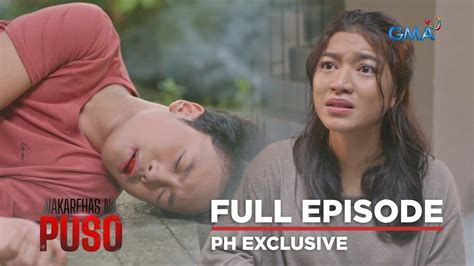 Nakarehas Na Puso Full Episode October Video Dailymotion