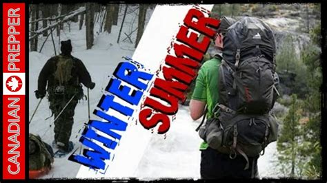 Winter Vs Summer Bugging Out Canadian Prepper Youtube