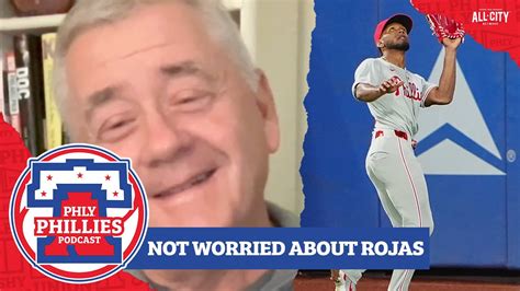 Jim Salisbury Is Not Worried About Johan Rojas Defensive Miscues The