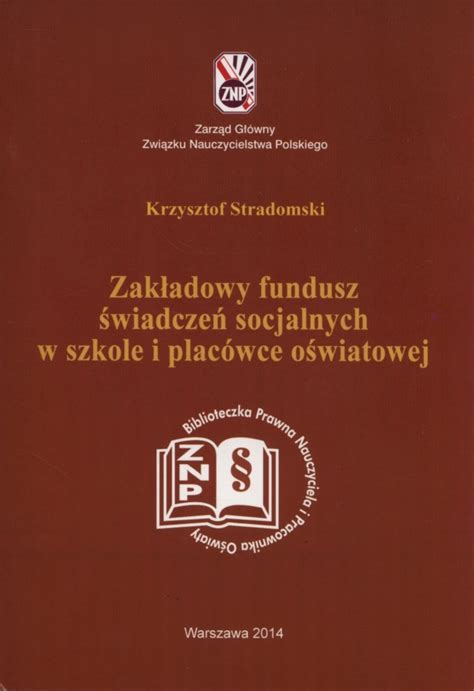 Zakładowy fundusz świadczeń socjalnych w szkole i placówce oświatowej