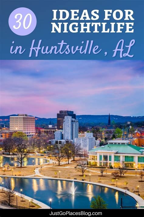 Huntsville al nightlife 30 fun things to do in huntsville at night ...