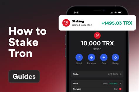 How To Stake Tron A Beginners Guide To Earning Rewards And Supporting