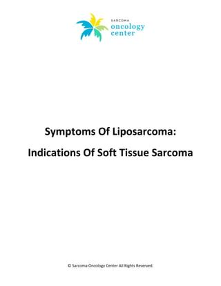 Symptoms of liposarcoma indications of soft tissue sarcoma | PDF