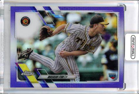 ミントモール MINT 池袋店 2021 Topps Chrome NPB 阪神 伊藤将司 Purple Refractor 115 299