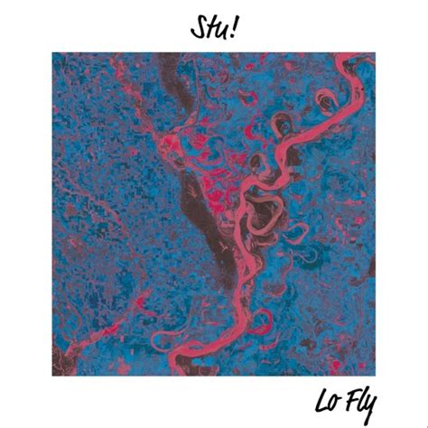 Stream Stu Lo Fly By Stu Listen Online For Free On SoundCloud