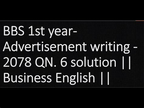 Bbs St Year Advertisement Writing Qn Solution Business