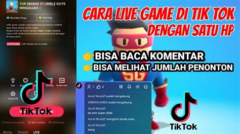 Terbaru Cara Live Game Di Tik Tok Menggunakan Hp Saja Youtube