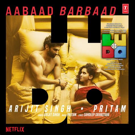 Aabaad Barbaad From Ludo Single Album By Pritam Arijit Singh