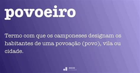 O Que Significa A Palavra Povo - Povoeiro - Dicio, Dicionário Online de Português