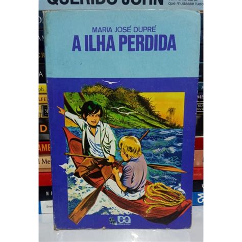 A Ilha Perdida Série Vaga Lume Maria José Dupré Shopee Brasil