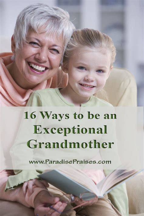 16 Ways To Be A Good Grandmother