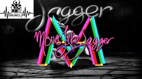 Maroon 5 Ft C Aguilera Moves Like Jagger Drum Score Youtube