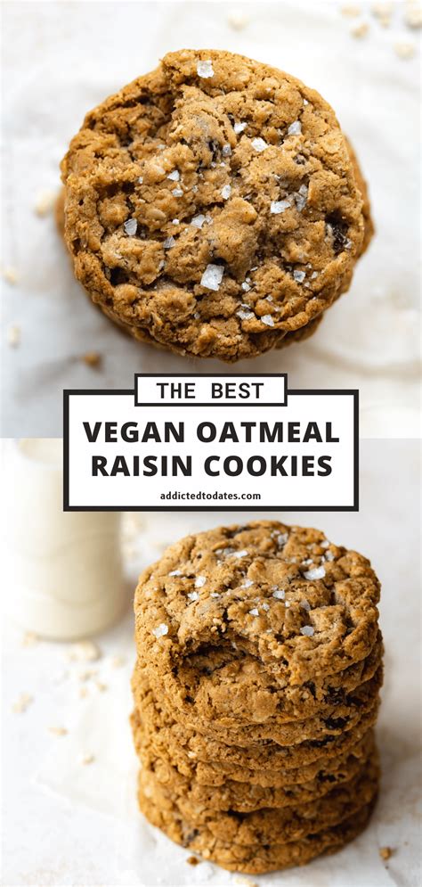 Easy Vegan Oatmeal Raisin Cookies Addicted To Dates