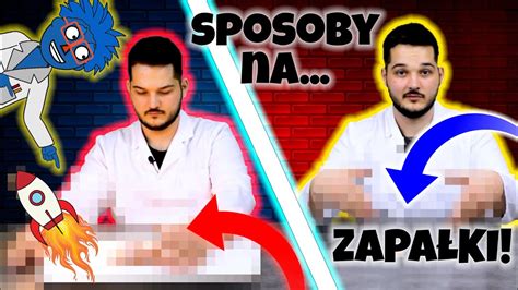 Sposoby na nudne wieczory ZAPAŁKI YouTube