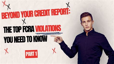 Beyond Your Credit Report The Top FCRA Violations You Need To Know