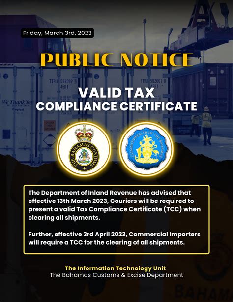 Valid Tcc Required For Customs Clearance The Bahamas Customs Department