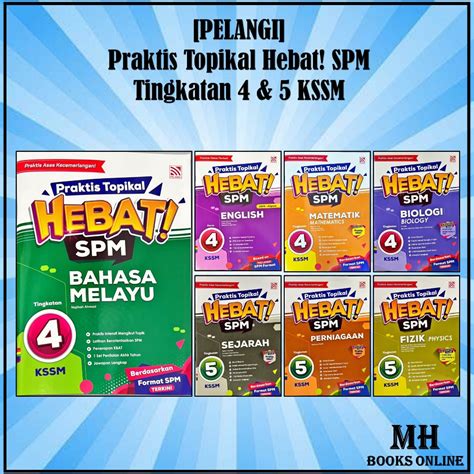 MH PELANGI 2024 Buku Latihan Praktis Topikal Hebat SPM Tingkatan 4