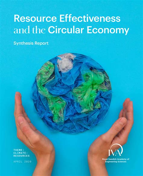 Resource Effectiveness And The Circular Economy