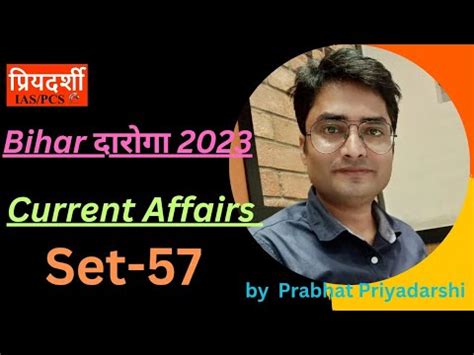 Set Current Affairs L Bihar Daroga Current Affairs L Bihar Si