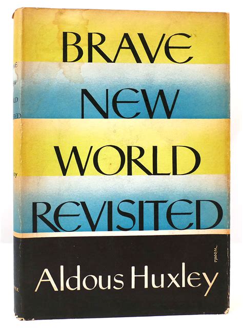 Brave New World Revisited By Aldous Huxley Hardcover First