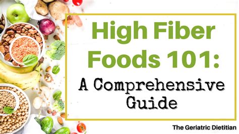 High Fiber Foods 101: A Comprehensive Guide - The Geriatric Dietitian