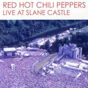 Red Hot Chili Peppers Live At Slane Castle Diskografie Cz