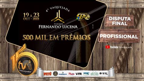 DISPUTA PROFISSIONAL VAQUEJADA PARQUE FERNANDO LUCENA CPV2022