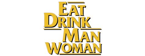 Eat Drink Man Woman | Movie fanart | fanart.tv