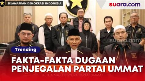 Fakta Fakta Dugaan Penjegalan Partai Ummat Benarkah Tak Akan