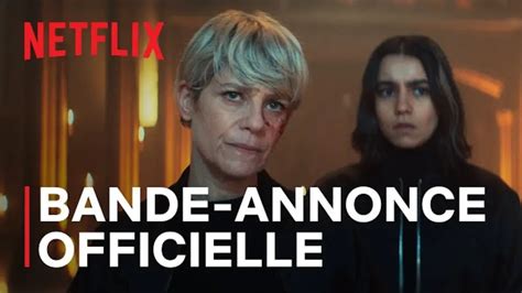 Furies S Rie Avec Marina Fois Le Er Mars Sur Netflix Bande Annonce