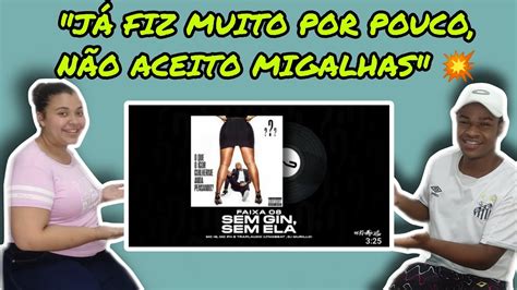 REACT SEM GIN SEM ELA MC IG FT MC PH E TRAPLAUDO FAIXA 08