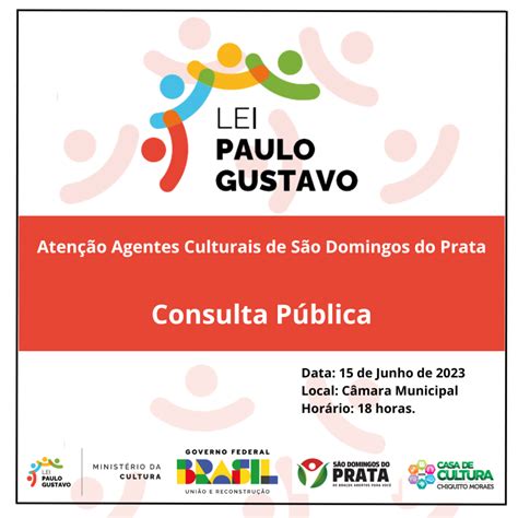 Atenção Agentes Culturais Consulta Pública Lei Paulo Gustavo