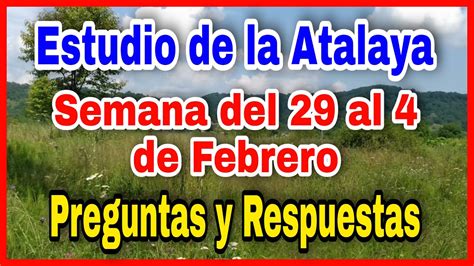 Estudio de la Atalaya de esta semana del 29 al 4 de febrero Jehová