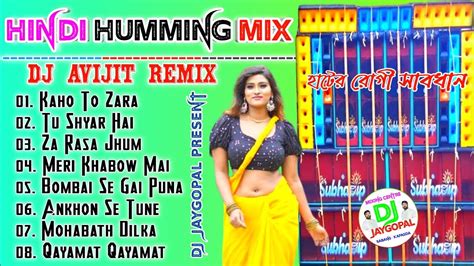 Old Hindi Song Humming Mix 1 Step Long Humming Bass Dj Avijit Remix