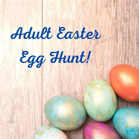 Adult Easter Egg Hunt Support Local Businesses In Windsor And Essex