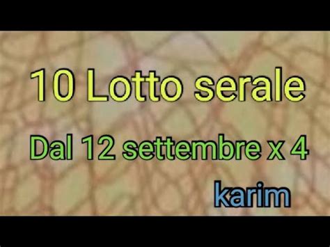 Metodo Lotto Serale Dal Settembre X Colpi Youtube