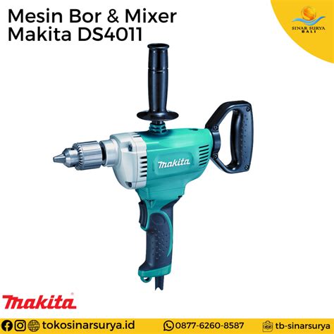 Makita DS4011 Mesin Bor Mixer Toko Toss