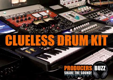 Clueless Hip Hop Drum Kit Producersbuzz