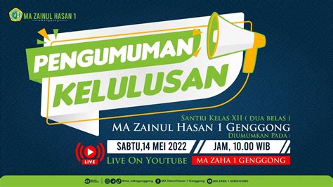 PENGUMUMAN KELULUSAN SANTRI KELAS XII MA ZAINUL HASAN 1 GENGGONG