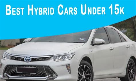 Best Hybrid Cars Under 15k